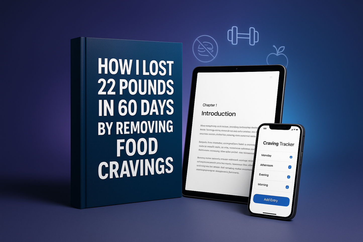 Get Rid Of Unhealthy Cravings: E-Book